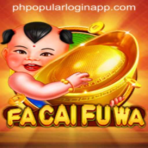 Exploring FaCaiFuWa: A Thrilling Journey Into Fortune and Adventure
