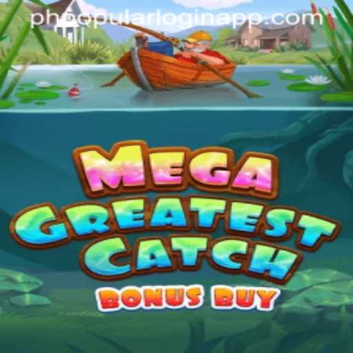 Dive into MegaGreatestCatchBonusBuy